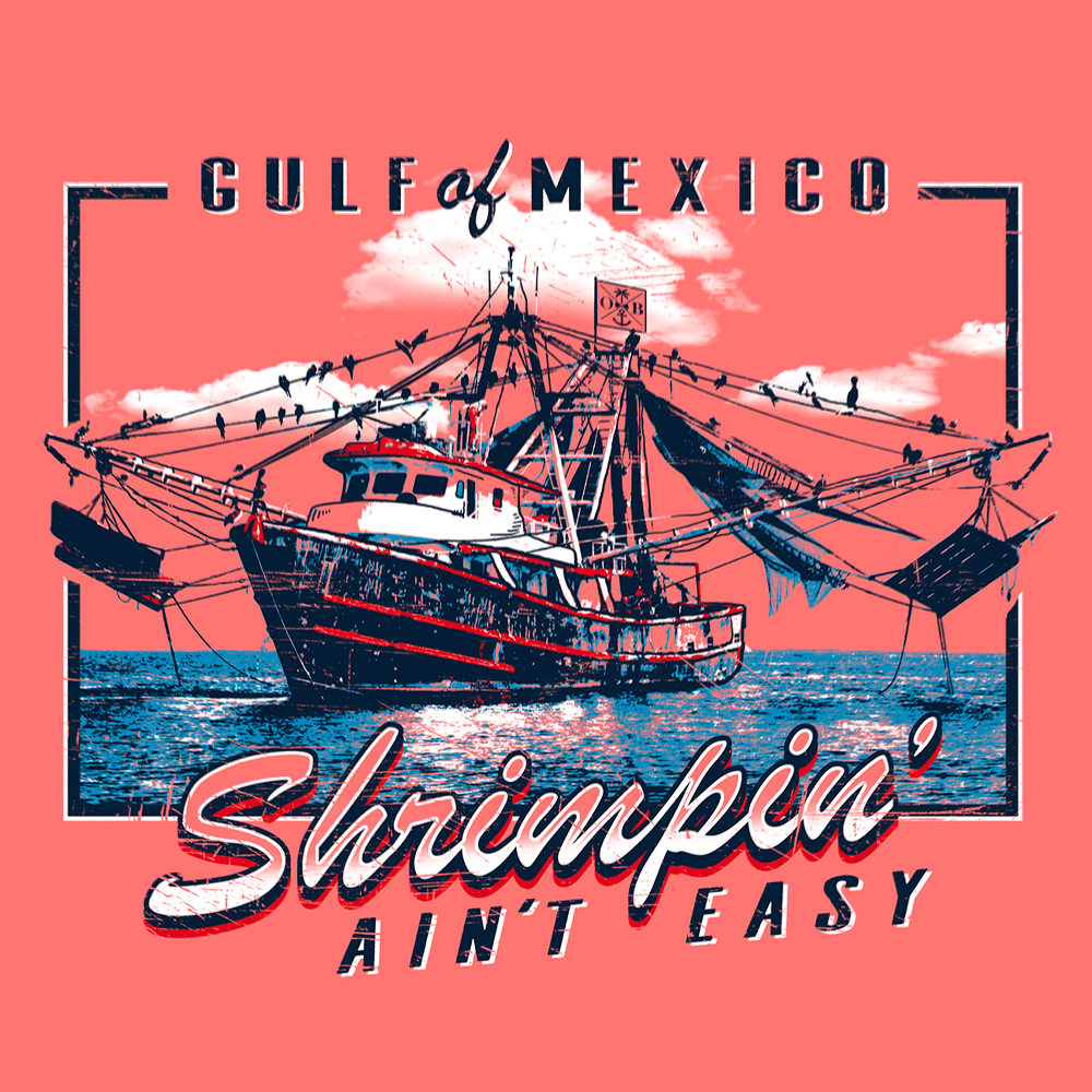 Shrimpin' Ain't Easy Tee - Melon